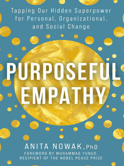 Title details for Purposeful Empathy by Anita Nowak - Available